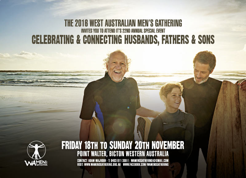 Men’s Gathering – West Australia Nov 2016 coming soon